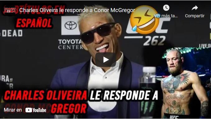 Respuesta Charles Oliveira a Conor McGregor