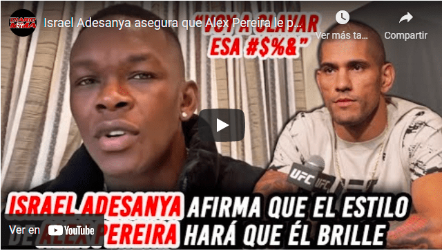 Israel Adesanya Alex Pereira