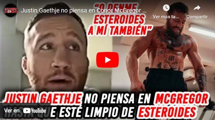 Justin Gaethje Conor McGregor esteroides