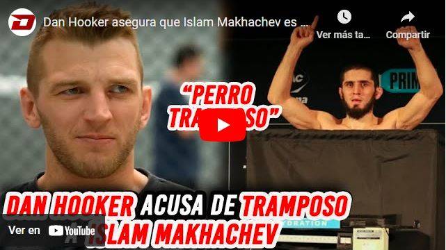 Dan Hooker Islam Makhachev tramposo